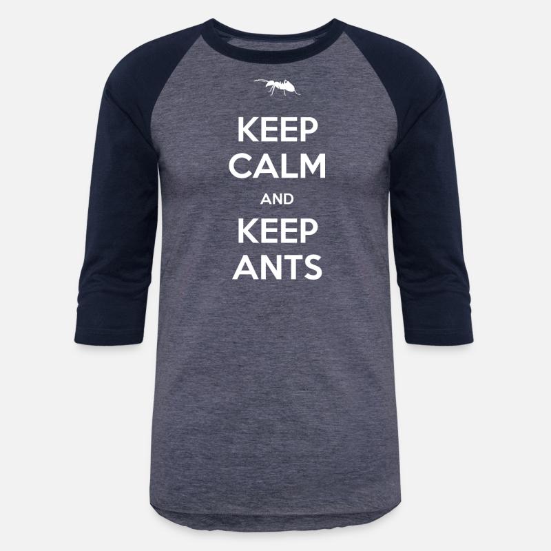 Ant - Keep calm and keep ants