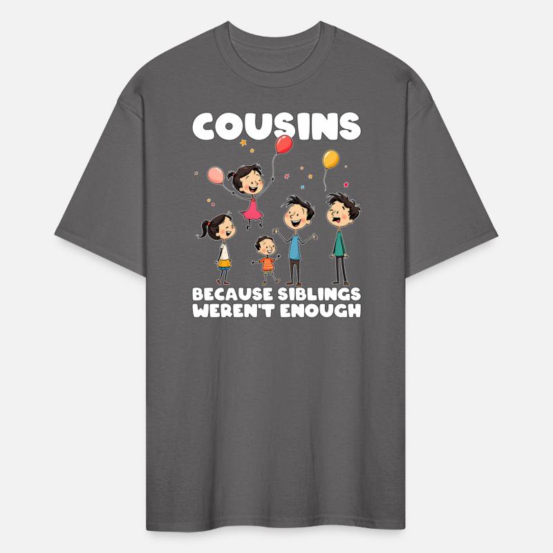 COUSINS - BECAUSE SIBLINGS WEREN'T ENOUGH
