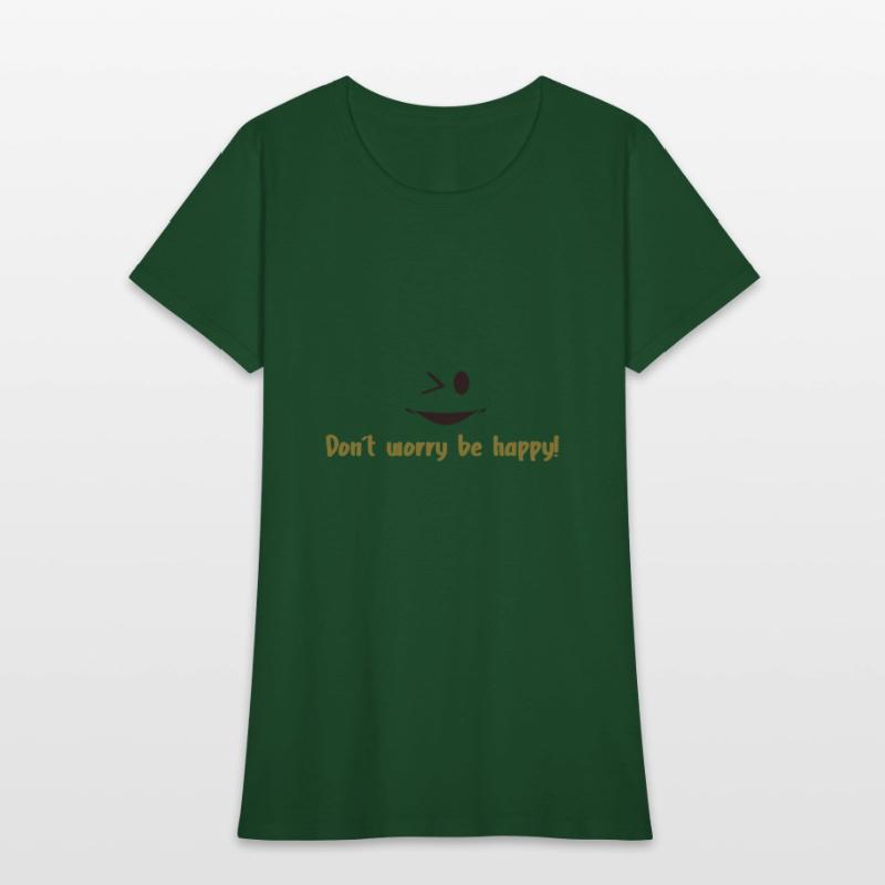 Don't Worry Be Happy - Fashion Style