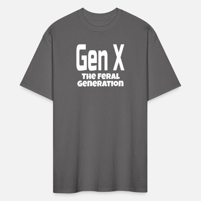 Gen X The Feral Generation Generation X Humor Sayi