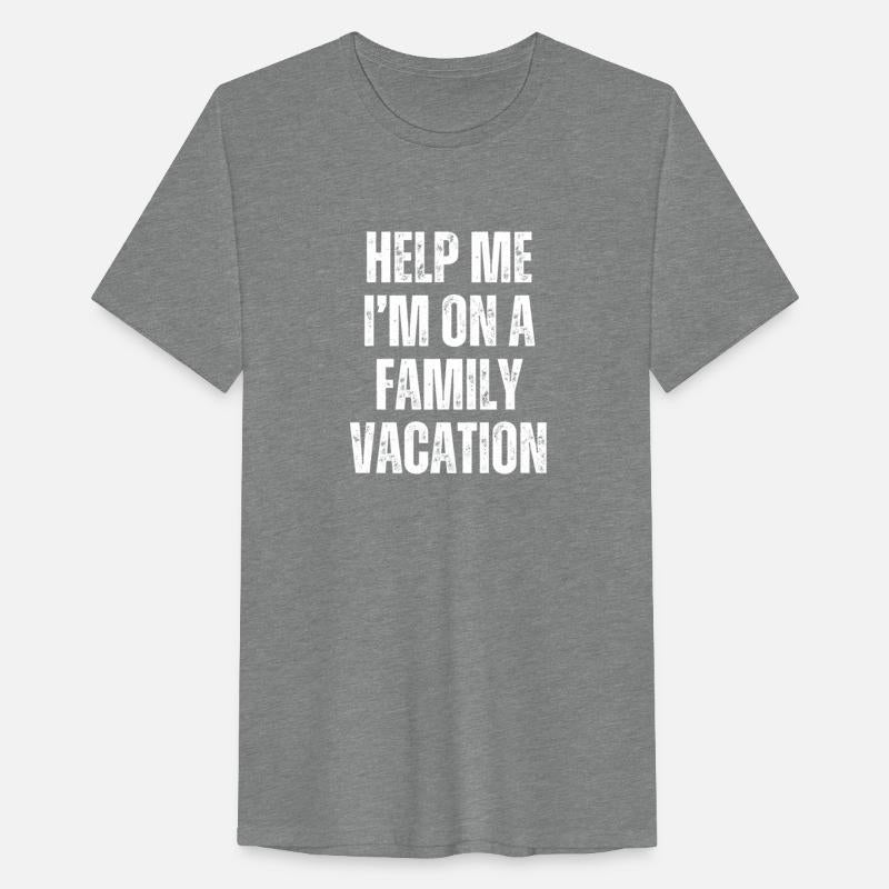 Help Me I Am On A Family Vacation