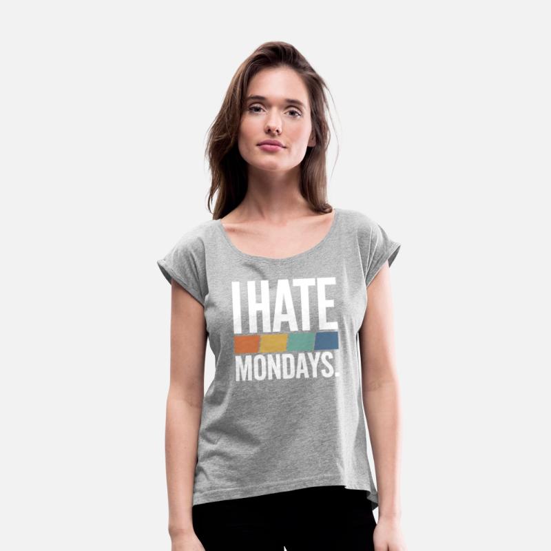 I Hate Mondays