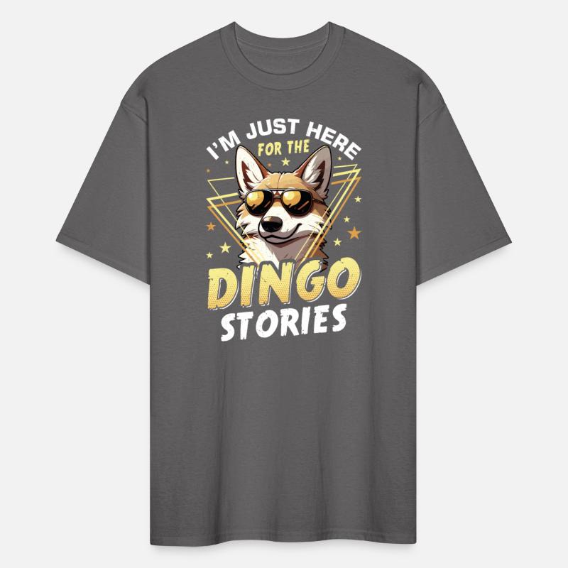 I'm Just Here For The Dingo Stories Dingo