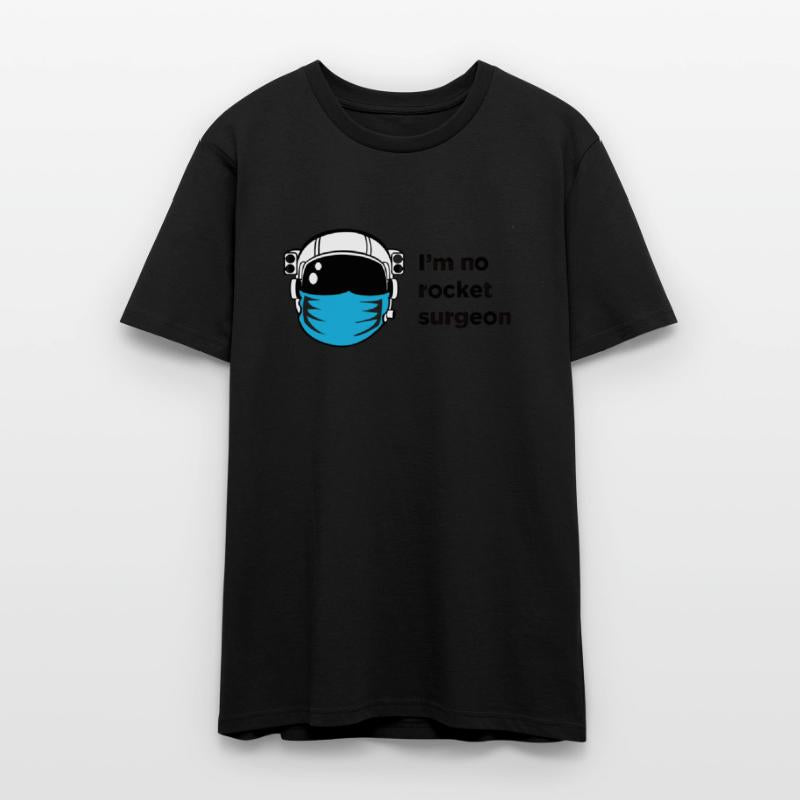 I'm No Rocket Surgeon