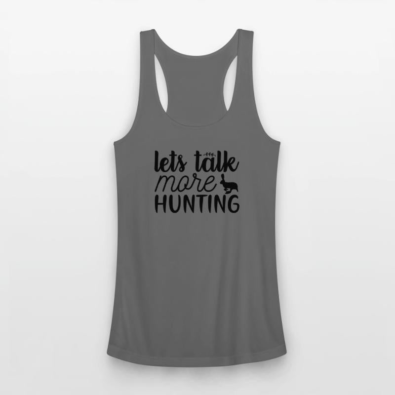 Lets Talk More Hunting