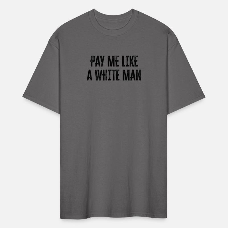 Pay Me Like A White