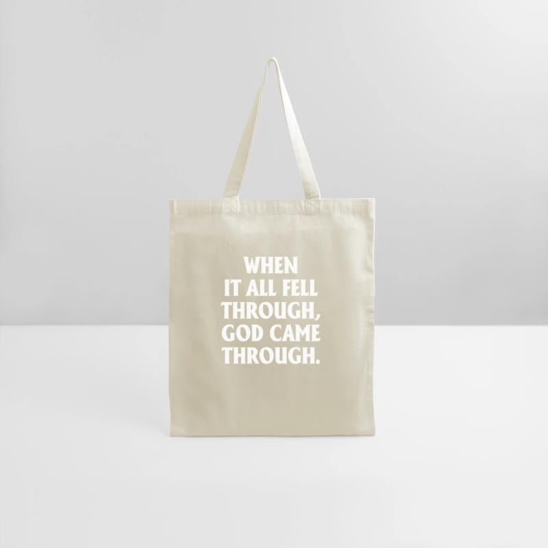 When It's All Fell Through God Came Through