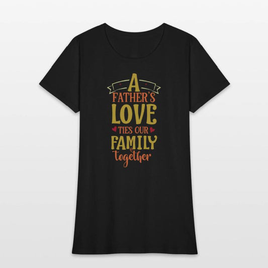 A Father's Love Ties Our Family Together