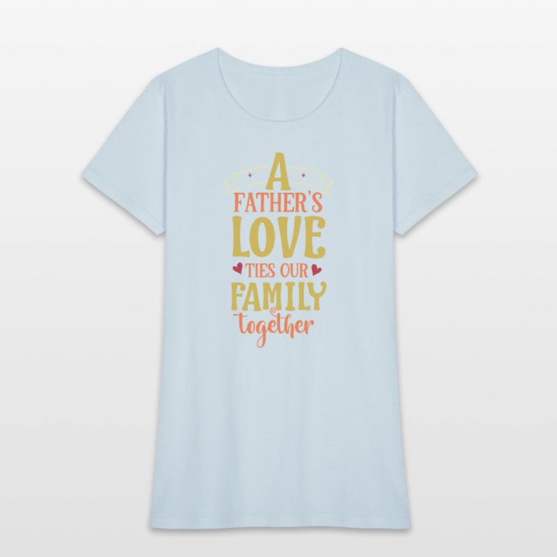 A Father's Love Ties Our Family Together