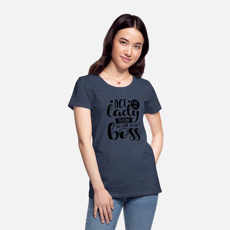 Act Like A Lady Think Like A Boss nostalgia