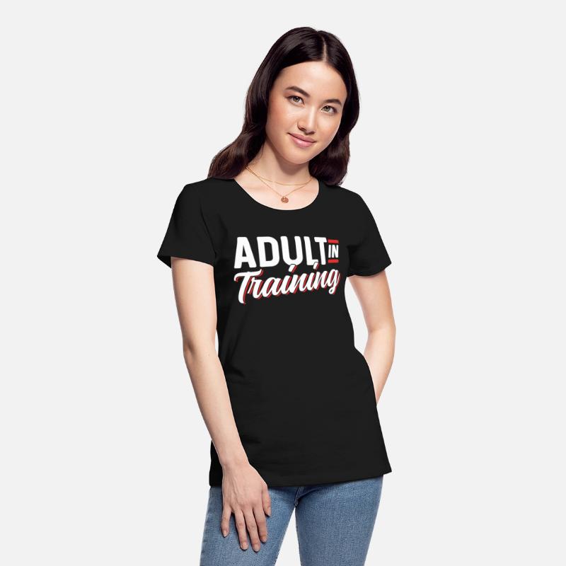 Adult In Training Adulthood Adulting Birthday
