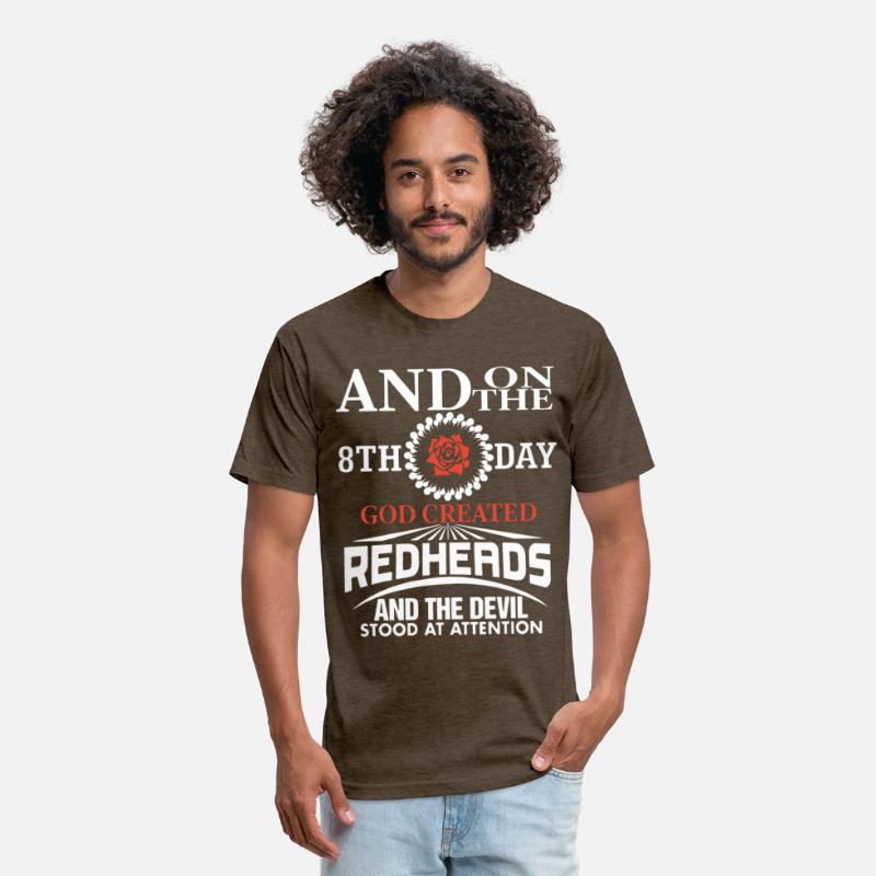 and on the 8th day god created redhead t shirts