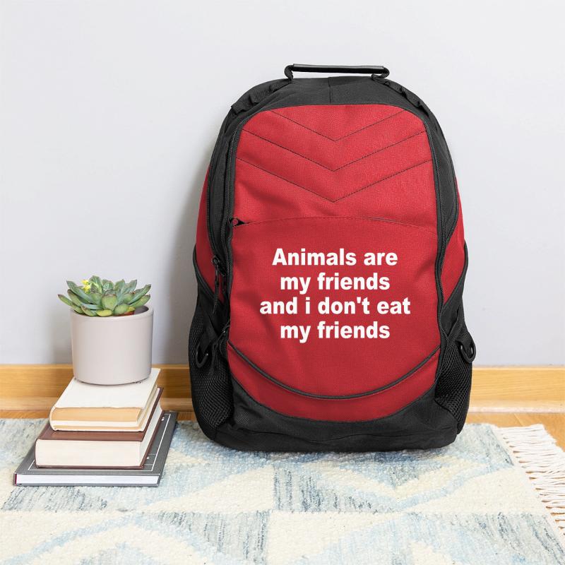 Animals Are My Friends And I Don't Eat My Friends