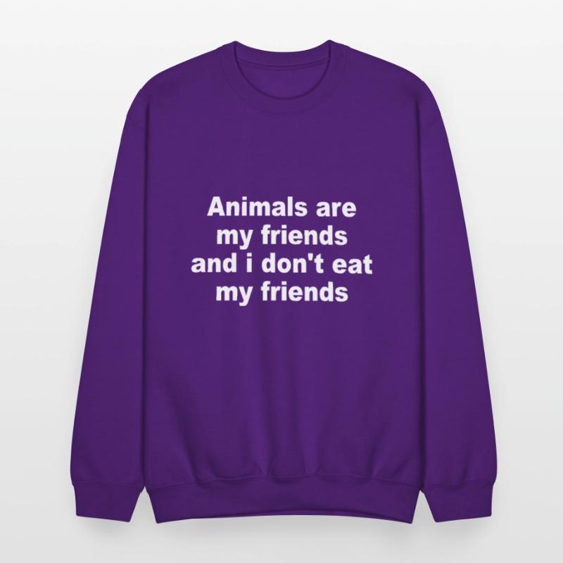 Animals Are My Friends And I Don't Eat My Friends