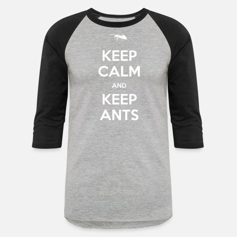 Ant - Keep calm and keep ants