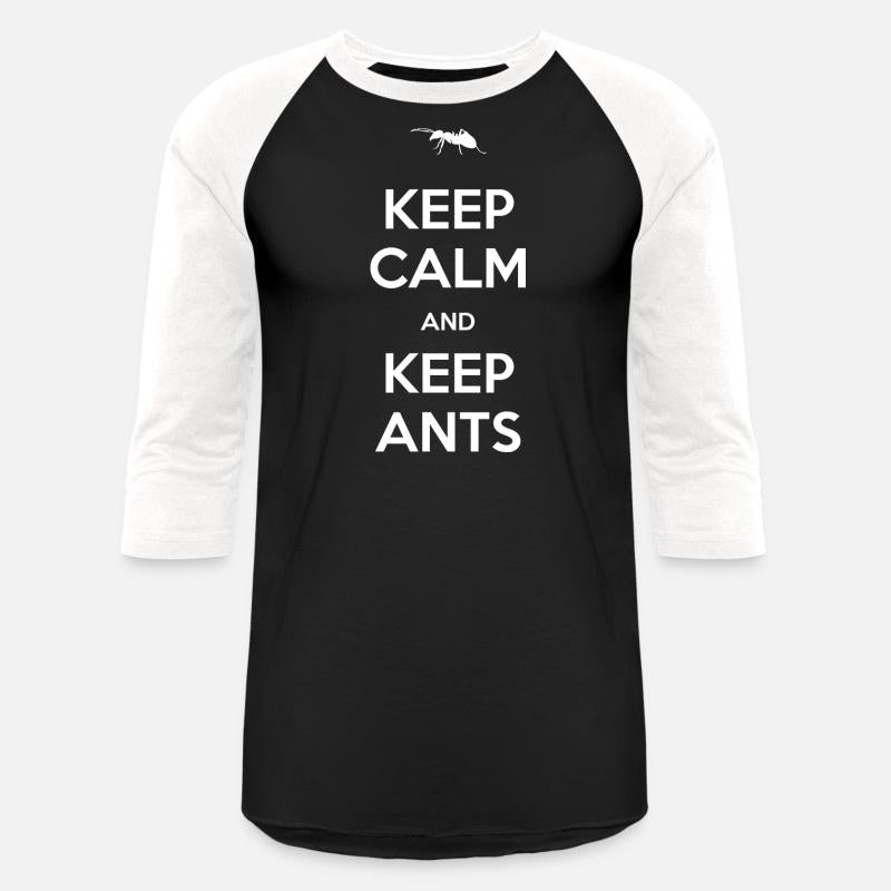 Ant - Keep calm and keep ants