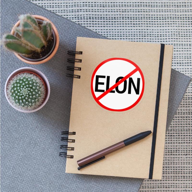 Anti Elon Musk Protest Indoor Outdoor Decal