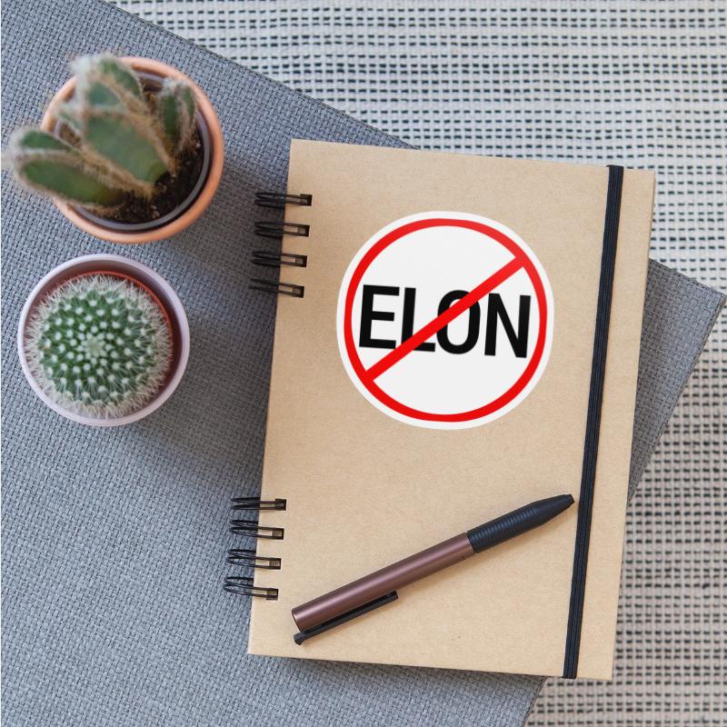 Anti Elon Musk Protest Indoor Outdoor Decal
