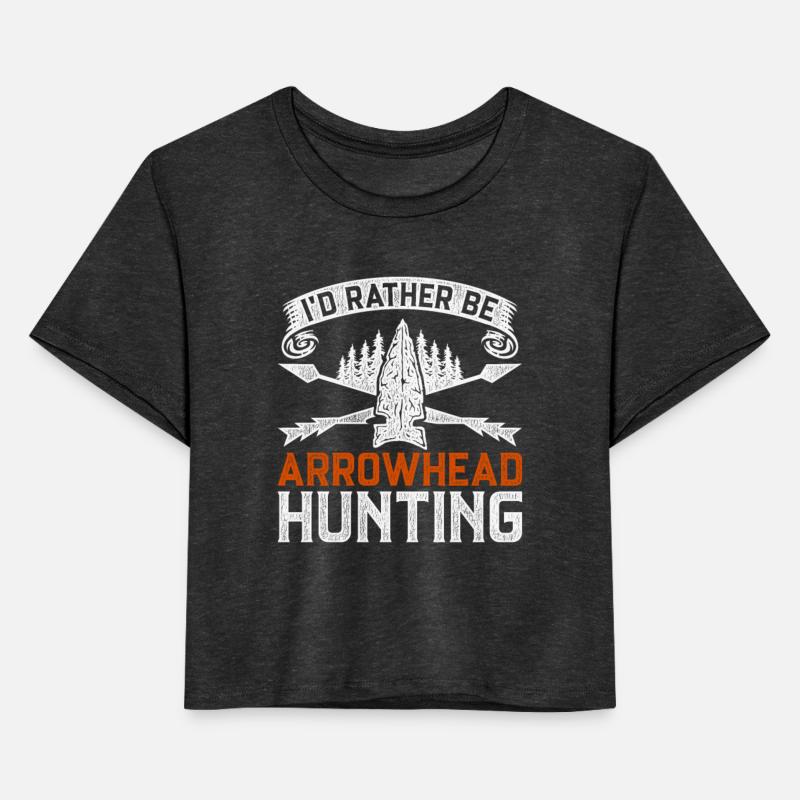Arrowhead Hunter I'd Rather Be Arrowhead Hunting