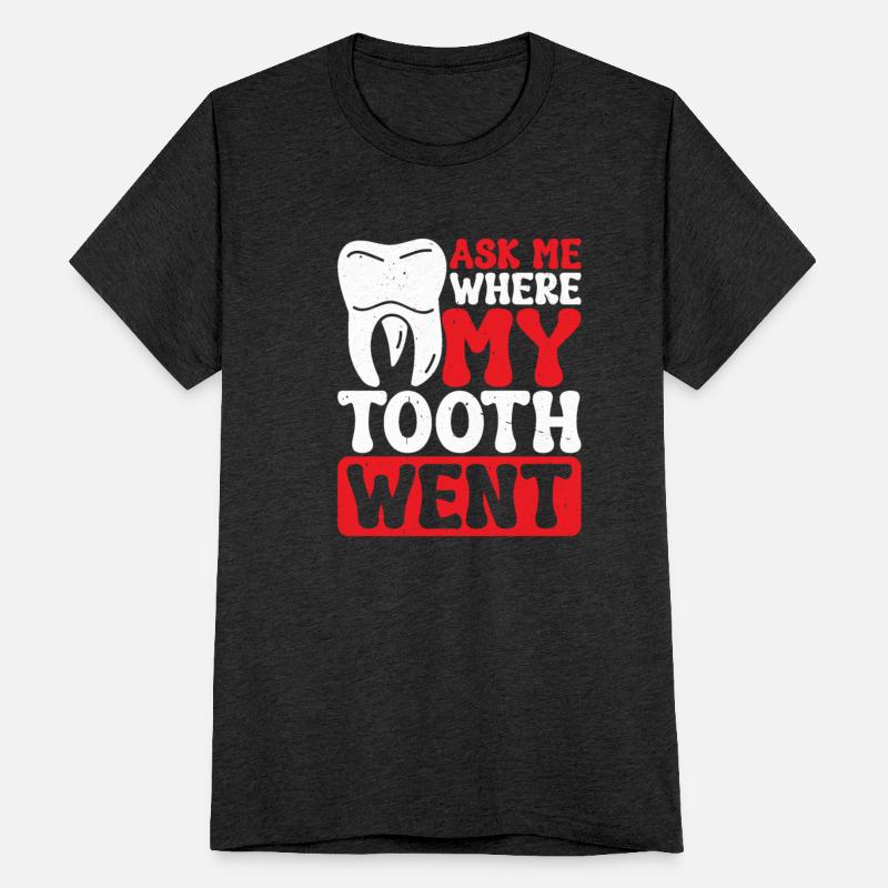 Ask Me Where My Tooth Went 2