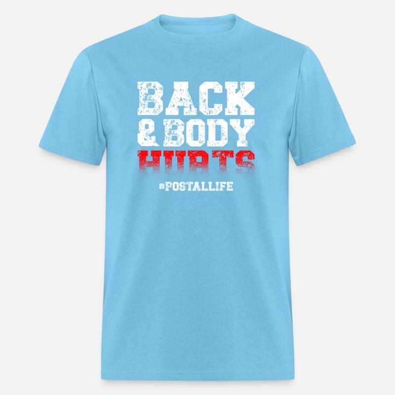 Back And Body Hurts Mailman Mail Postal Worker