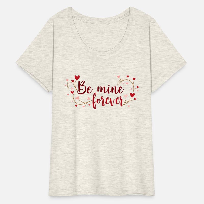 Be Mine Forever - Valentine's Day