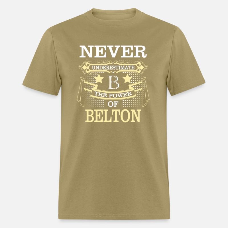 Belton Name Never Underestimate Power Belton
