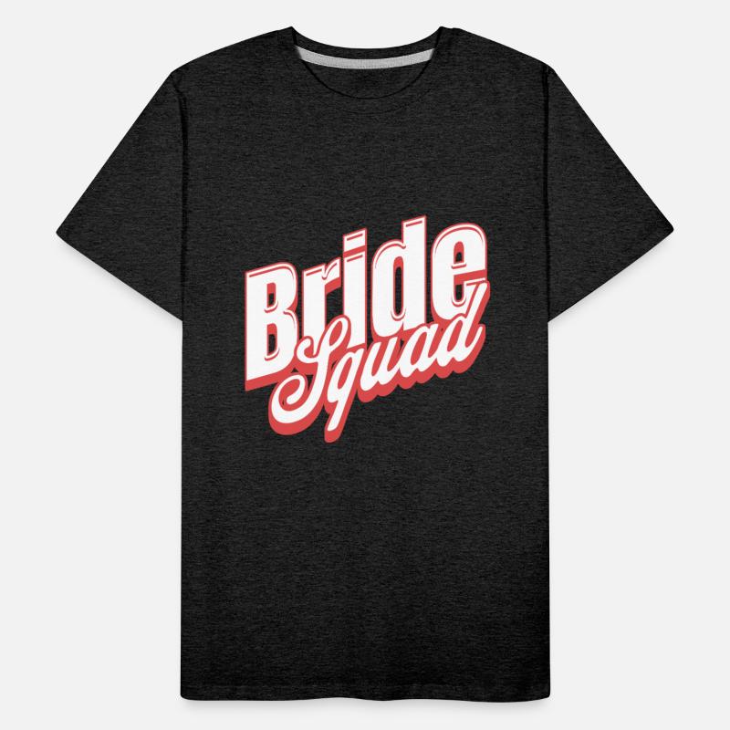 Bride squad.