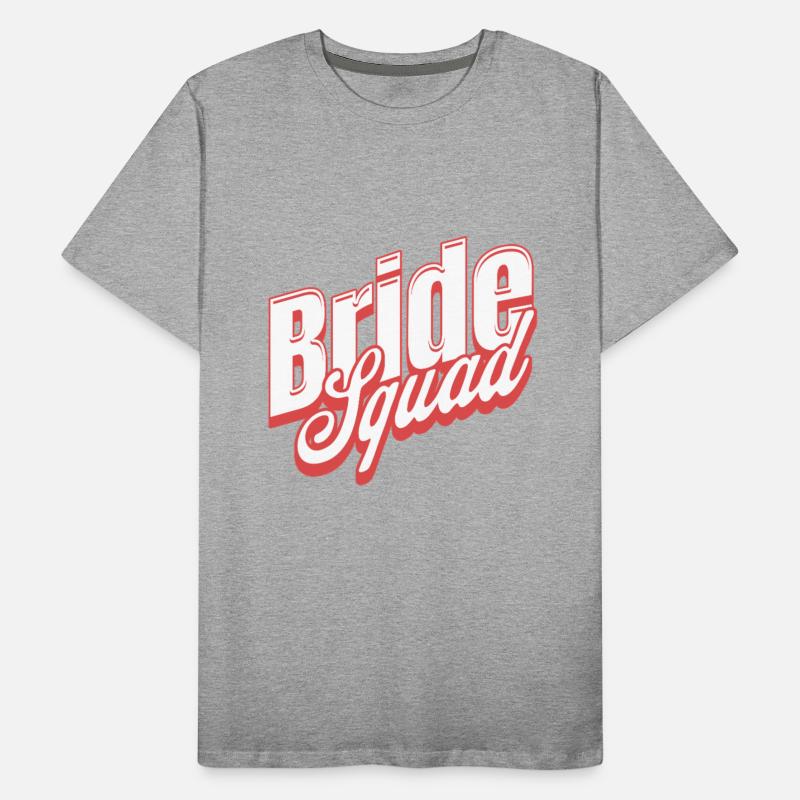 Bride squad.