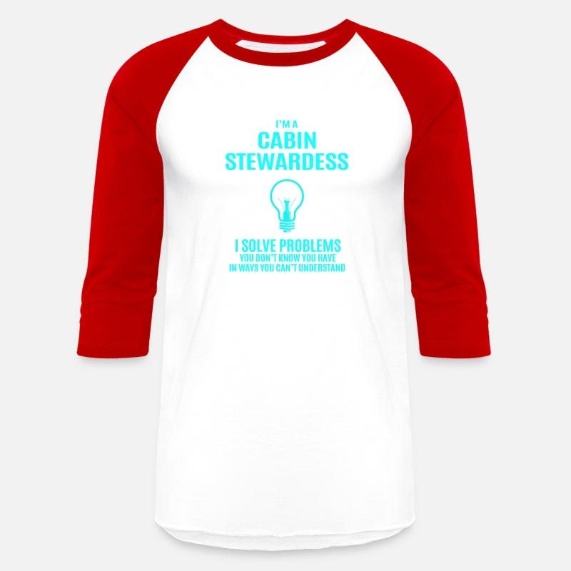 Cabin Stewardess T Shirt - I Solve Problems Gift I