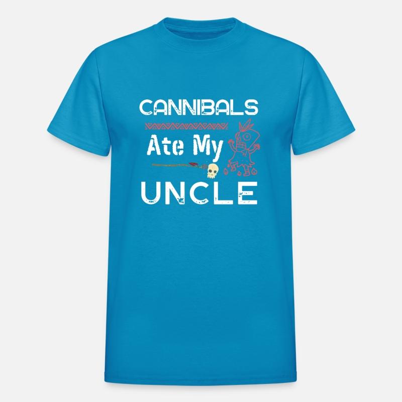 Cannibals Ate My Uncle Funny Quote