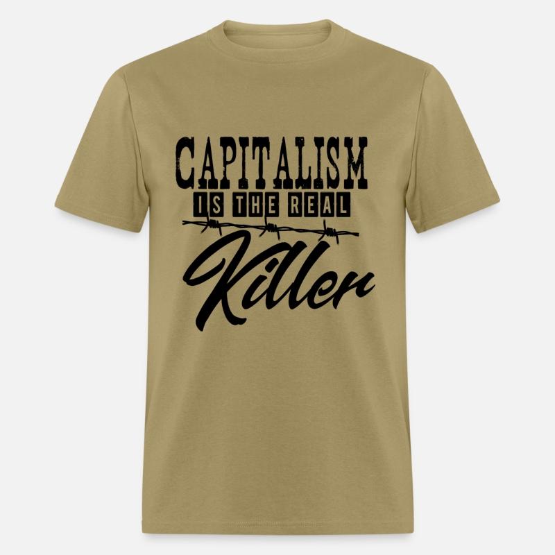 Capitalism is the real killer!