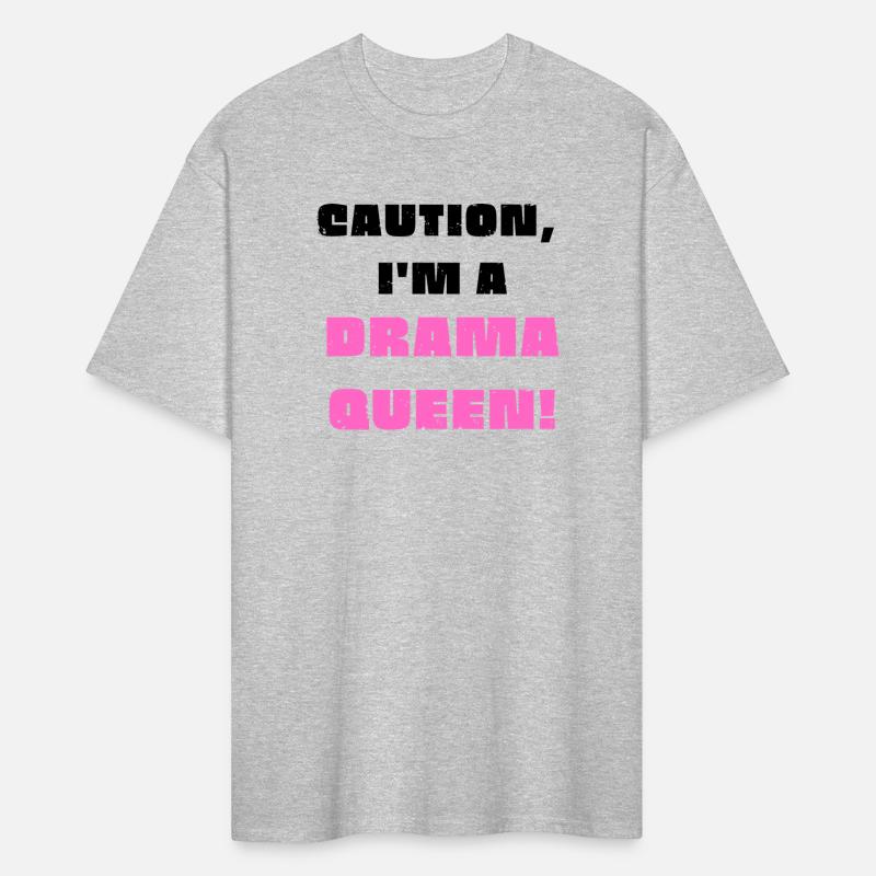 Caution, I'm a drama queen!