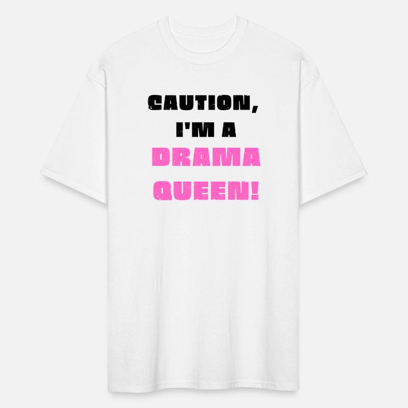 Caution, I'm a drama queen!