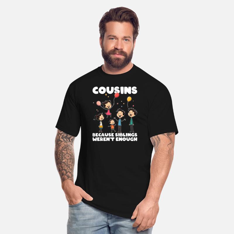 COUSINS - BECAUSE SIBLINGS WEREN'T ENOUGH