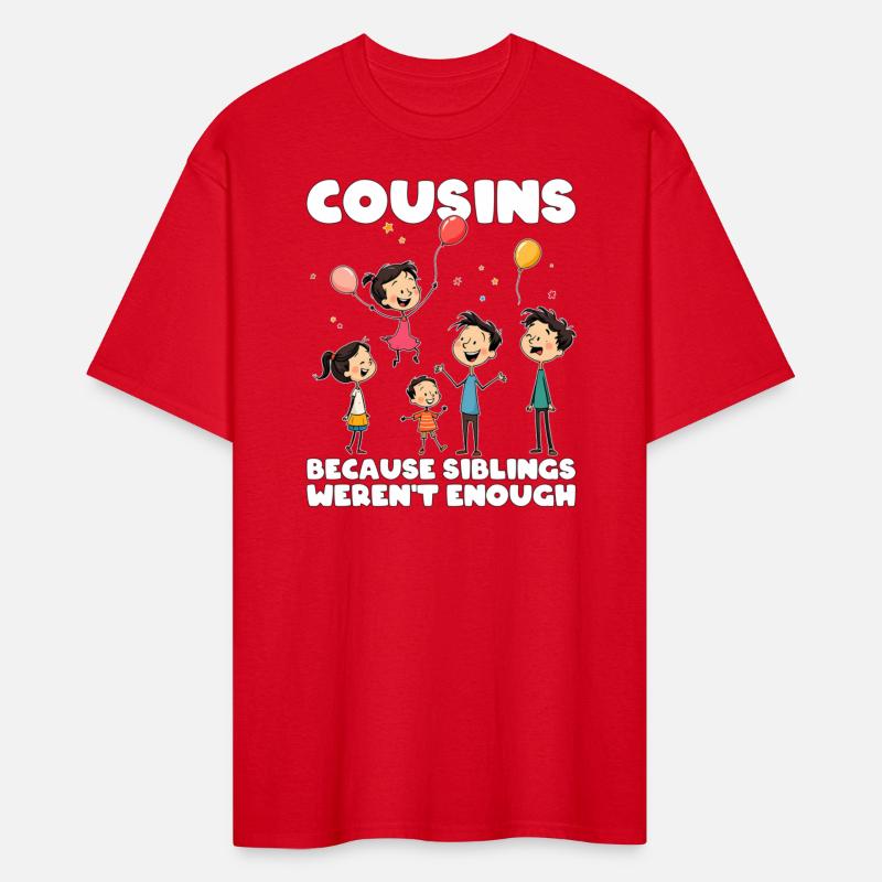 COUSINS - BECAUSE SIBLINGS WEREN'T ENOUGH