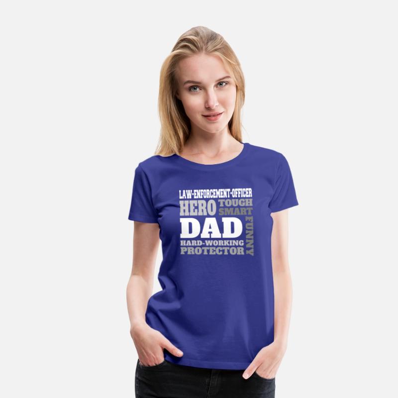 Daddy job funny Quote Dad law-enforcement-officer
