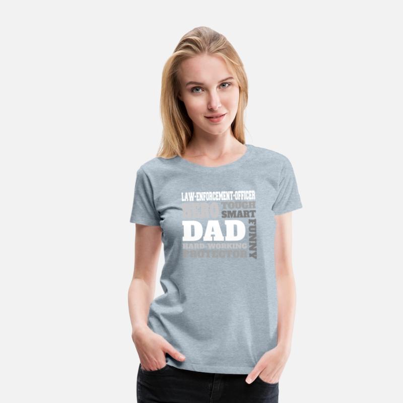 Daddy job funny Quote Dad law-enforcement-officer