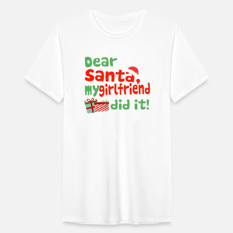 Dear Santa My Girlfriend Did It Funny Christmas