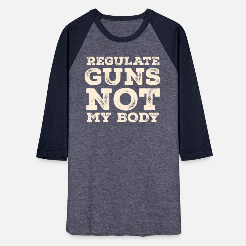 Distressed Quote REGULATE GUNS NOT MY BODY