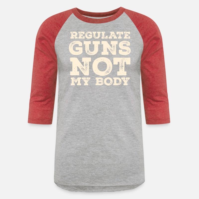 Distressed Quote REGULATE GUNS NOT MY BODY