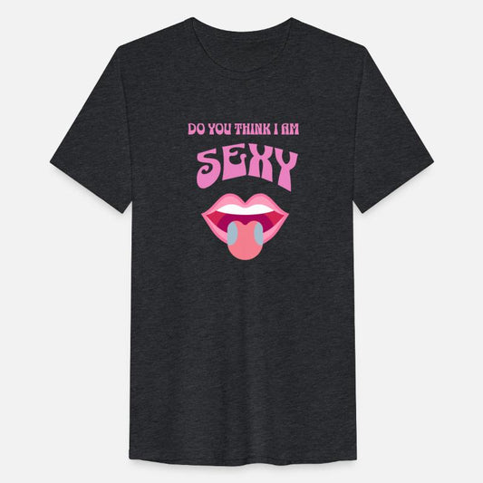 Do you think I am sexy