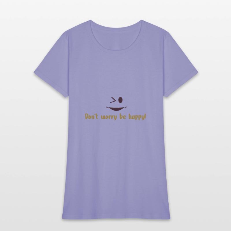Don't Worry Be Happy - Fashion Style