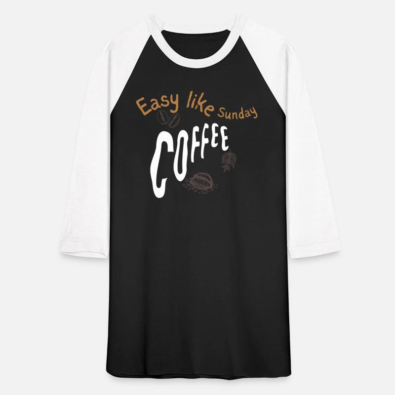 Easy like sunday coffee t-shirt