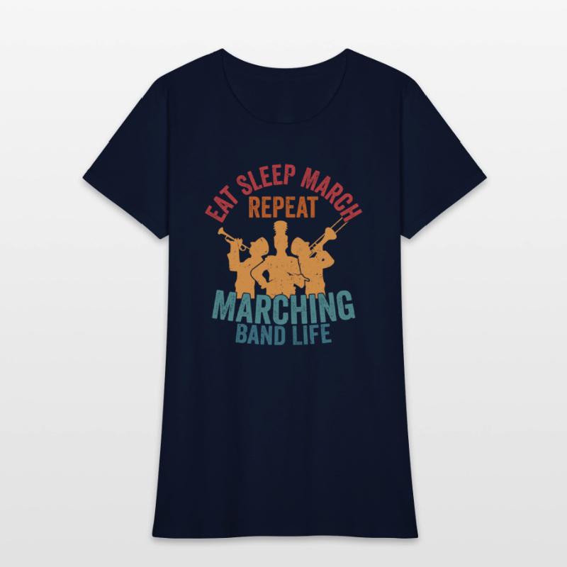 Eat Sleep March Repeat Marching Band Life Season S