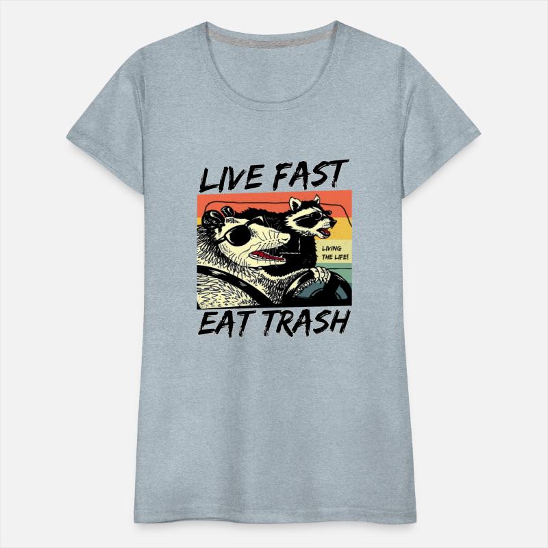 Eat trash like raccoons