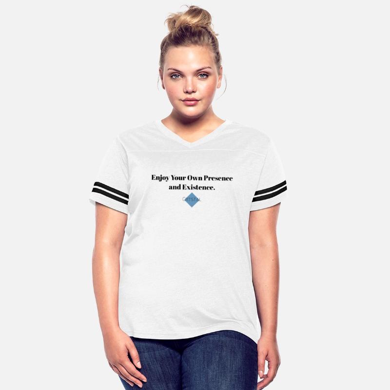 Enjoy your presence and existence