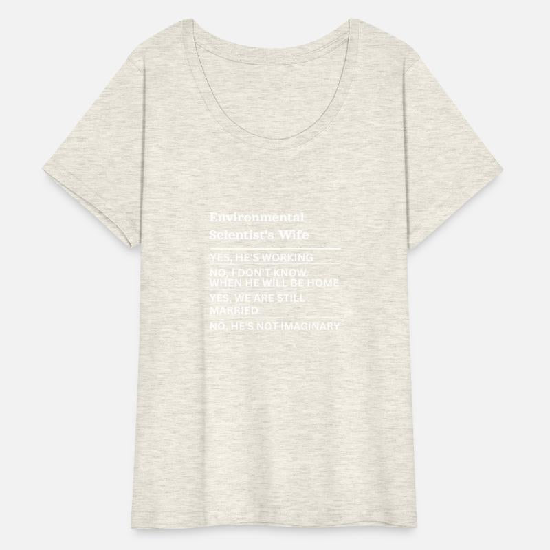 Environtal-Scientist'S Wife Wife Of A