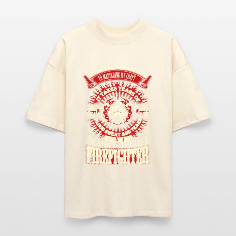 Firefighters - It takes years of blood sweat tea