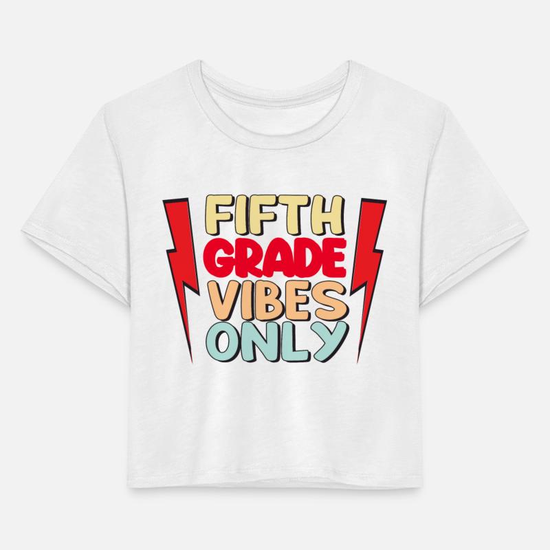 five grade vibes only